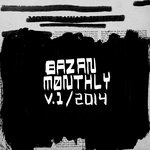 Bazan Monthly: Volume 1