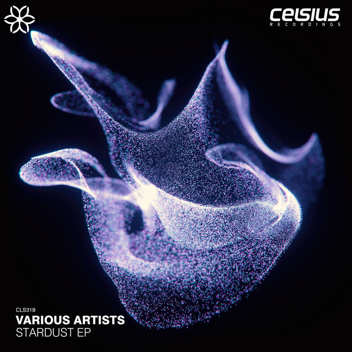 Stardust EP | Various Artists | Celsius Recordings