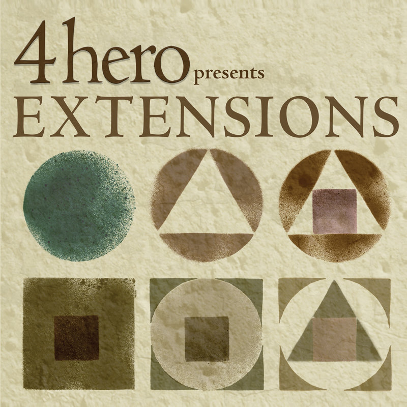 4hero presents EXTENSIONS | 4hero