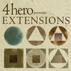 4hero presents EXTENSIONS Cover Art