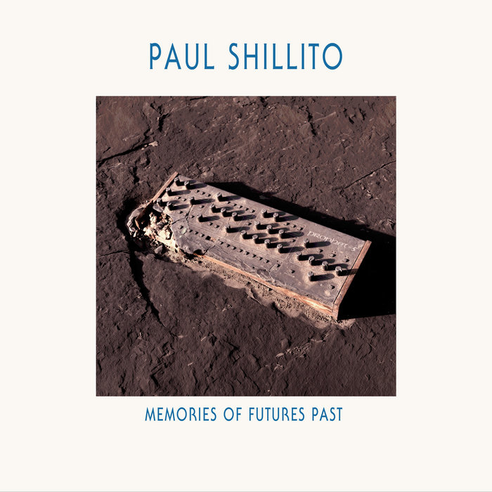 Memories of Futures Past, by Paul Shillito