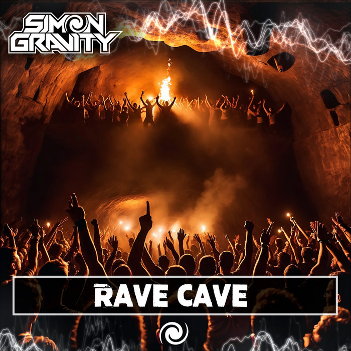 Rave Cave | Simon Gravity