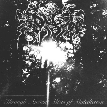 Cover of Through Ancient Mists of Malediction