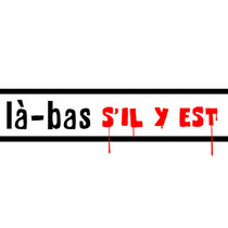 Là-bas s'il y est cover art