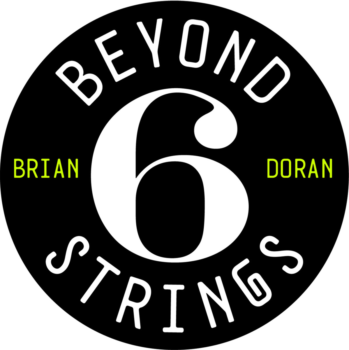 Beyond 6 Strings Brian Doran Beyond 6 Strings