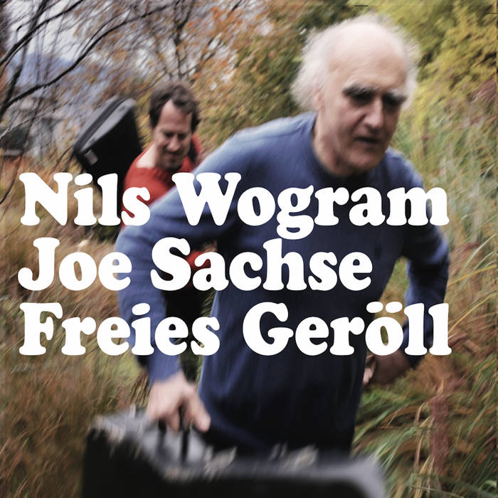 Joe Sachse Nils Wogram Freies Geröll
Mühle