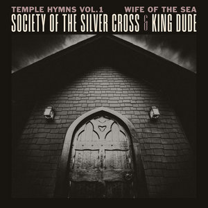 Wife of the SeaSociety of the Silver Cross and King Dude cover
