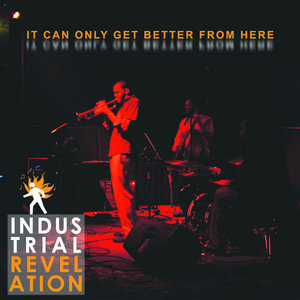 It Can Only Get Better From Here cover