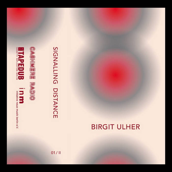 Signalling Distance 01​/​II Birgit Ulher
von Birgit Ulher
