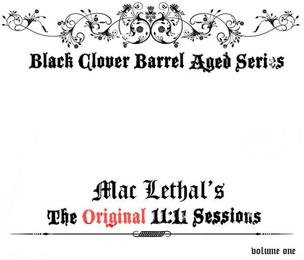 11:11 Original Draught | Mac Lethal