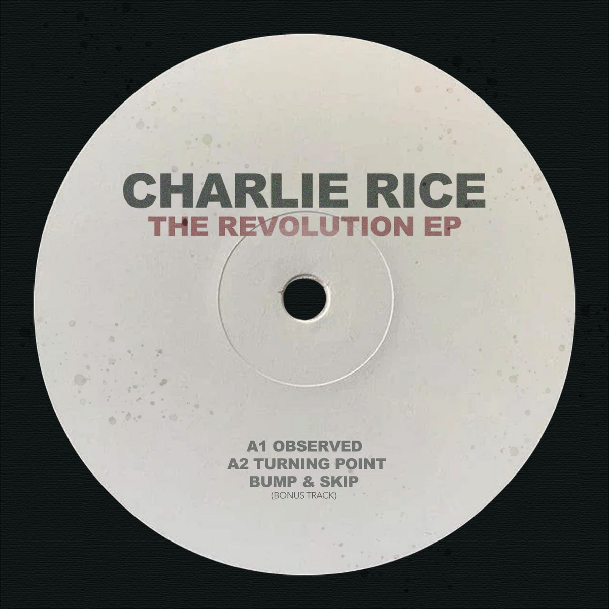 The Revolution EP | Charlie Rice