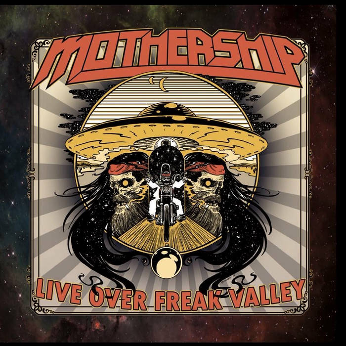 Live Over Freak Valley | Mothership | Ripple Music