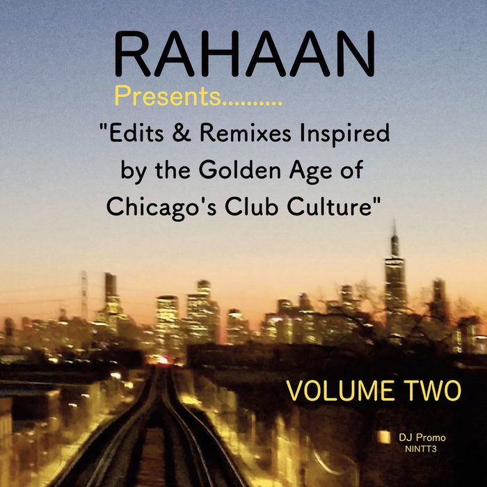 RAHAAN “Now Is Not The Time” (VOLUME TWO) 2x12” Vinyl Only