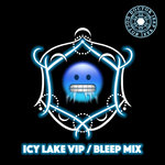 Icy Lake VIP / Bleep Mix