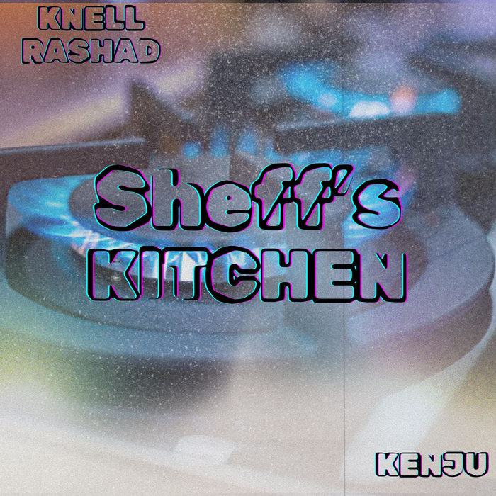 Sheff's Kitchen | Sheff's Kitchen