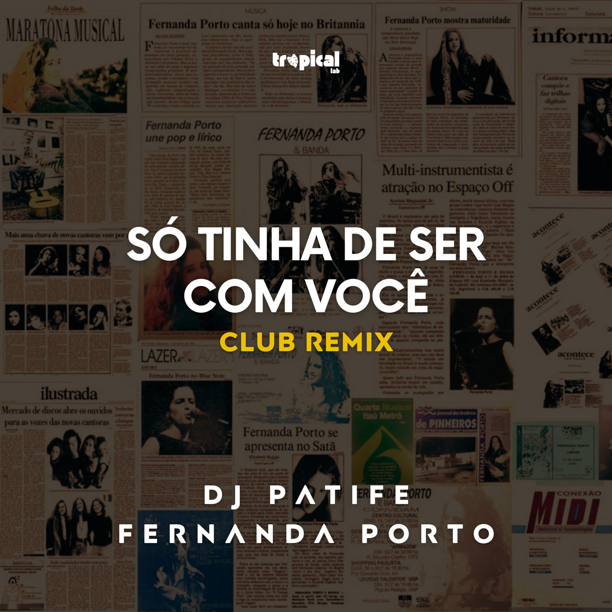 Só Tinha De Ser Com Você — release artwork