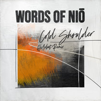 Words Of Niō - Cold Shoulder (Helsloot Remix) cover art