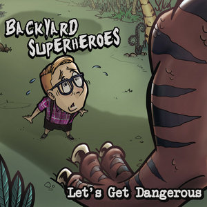 Let's Get Dangerous cover