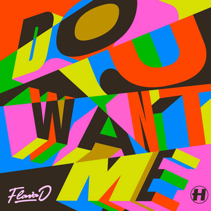 Do U Want Me | Flava D