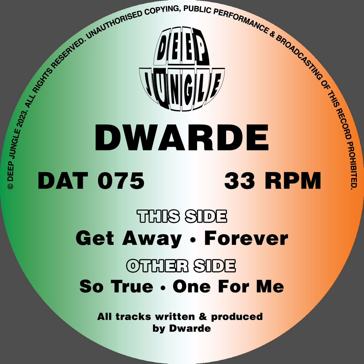 DAT075 Dwarde - So True / One For Me / Get Away / Forever