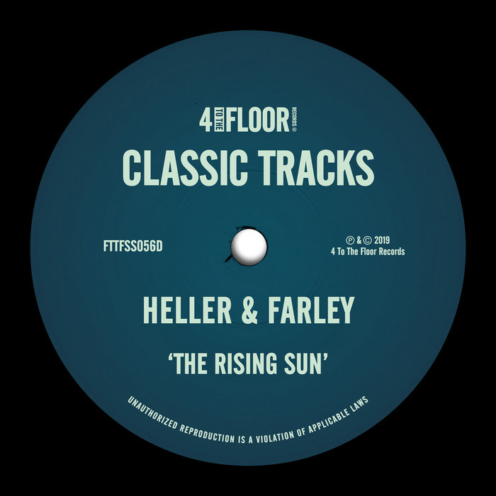 The Rising Sun | Heller & Farley | 4 To The Floor