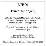 CRQ001: Verdi: Ernani (abridged): La Scala (1930)