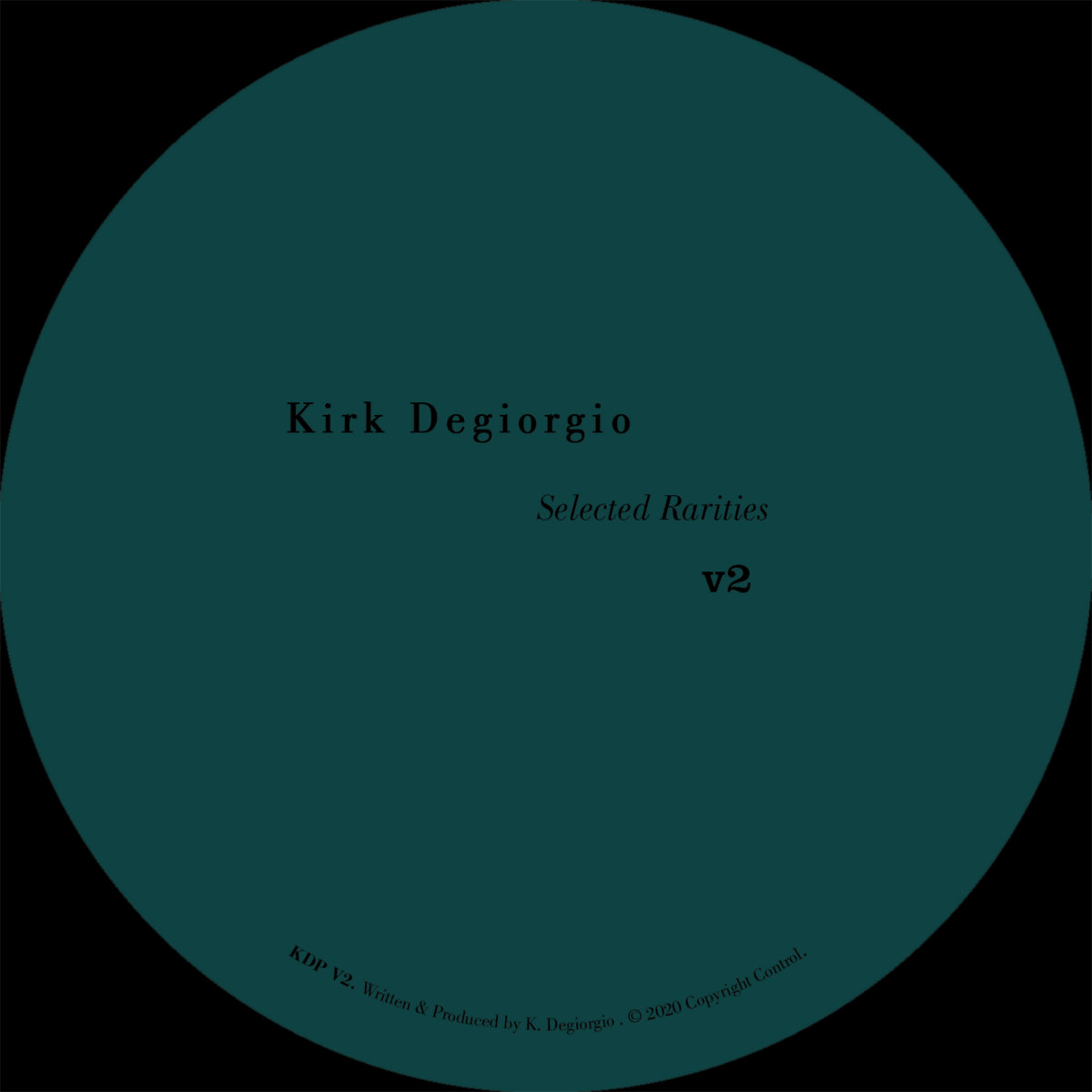 Selected Rarities Vol. 2 | Kirk Degiorgio presents As One