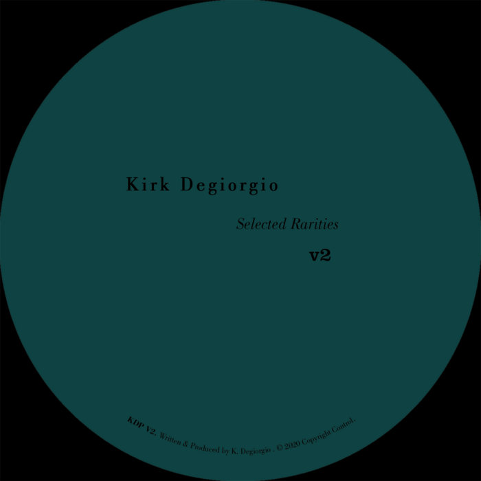 Selected Rarities Vol. 2 | Kirk Degiorgio presents As One