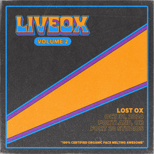 LiveOx Vol.2: 10/31/24 at Fort 20 Studios in Portland, OR cover