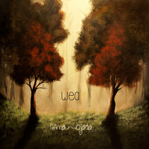 Wea — Tierra Mojada