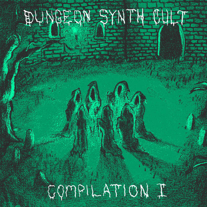Compilation I Dungeon Synth Cult