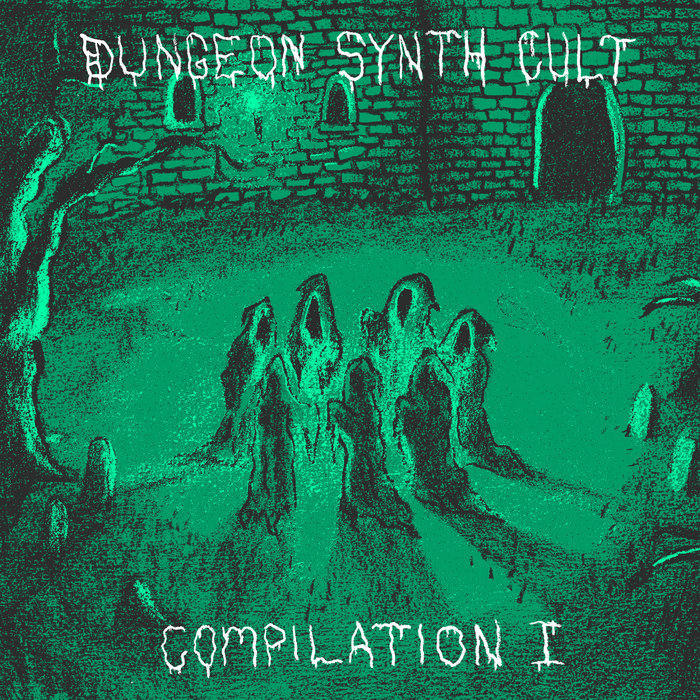 Compilation I Dungeon Synth Cult