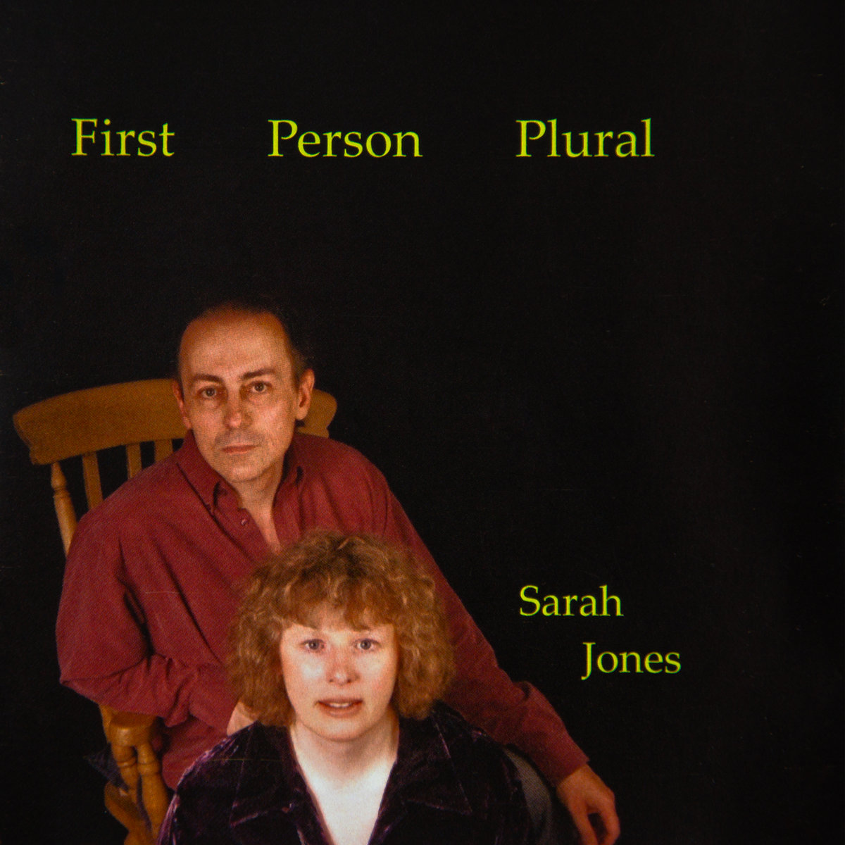 First Person Plural Sarah Jones