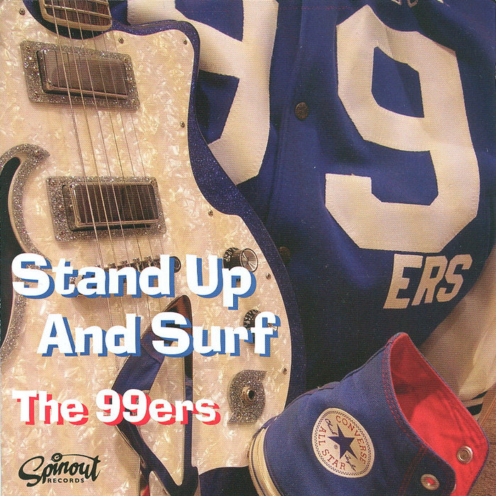 Stand Up and Surf | The 99ers