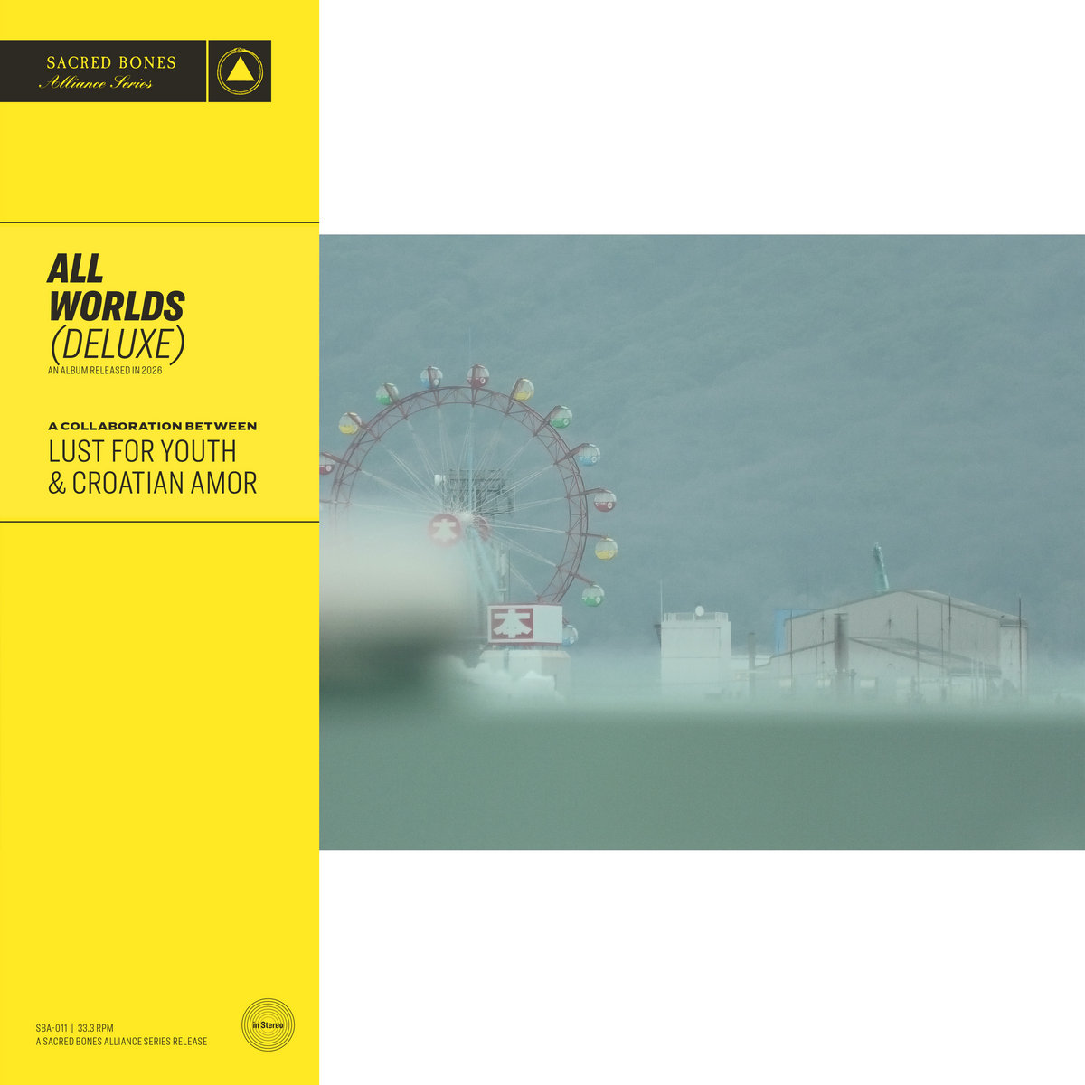 All Worlds | Lust For Youth & Croatian Amor | Lust for Youth