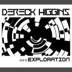 AM 8: Exploration