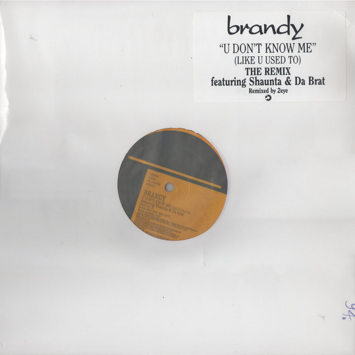 Brandy U Don't Know Me (2eye 2002 Mix) 2eye