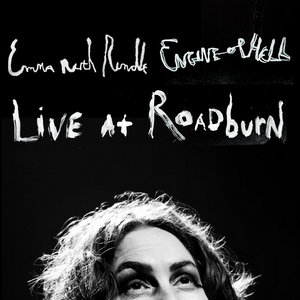 Emma Ruth Rundle — Engine Of Hell - Live At Roadburn