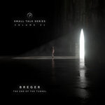 Small Talk Series Vol​.​21: End Of The Tunnel (24 bit)