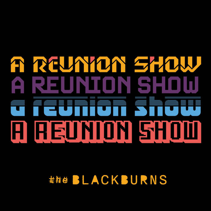 The Blackburns - A Reunion Show album artwork