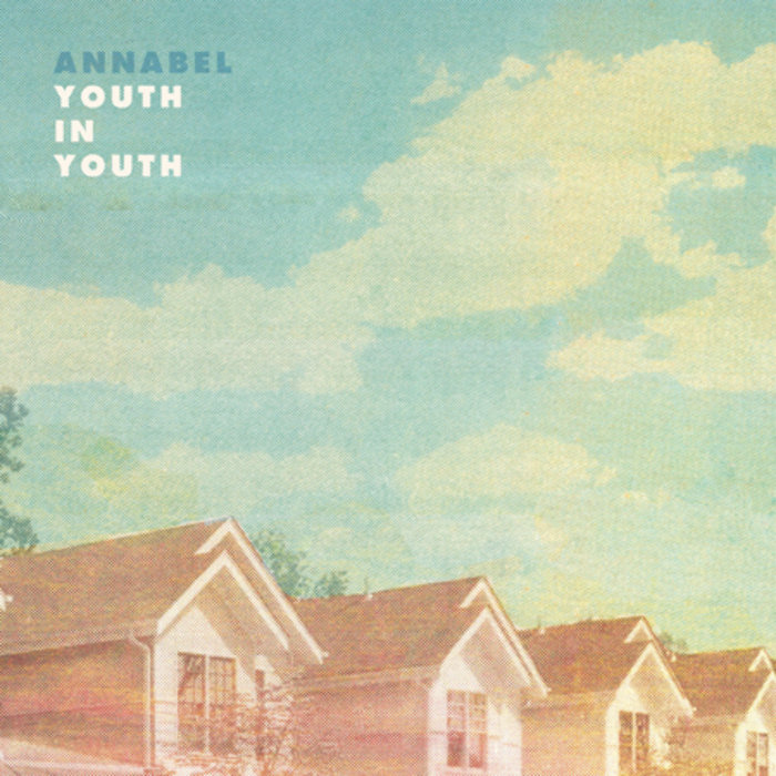 Youth In Youth | Annabel