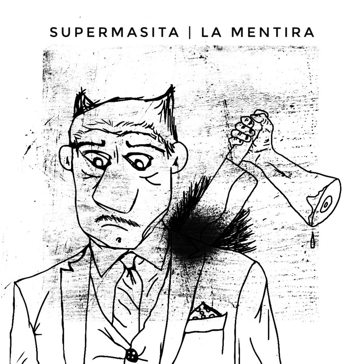 La mentira (Supermasita version) cover