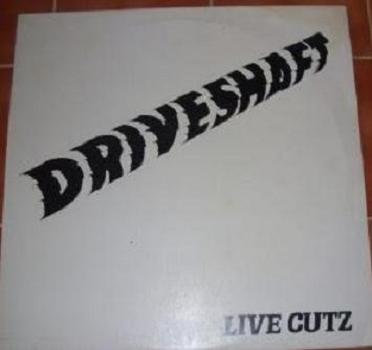 DRIVESHAFT - Live Cutz (1984) cover
