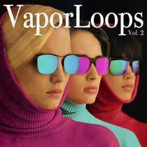 VaporLoops, Vol. 2 cover art
