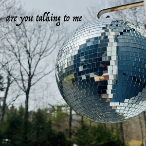 Are You Talking To Me (with Anya Marina) cover