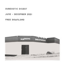 Subexotic Digest June - Dec 2021 cover art