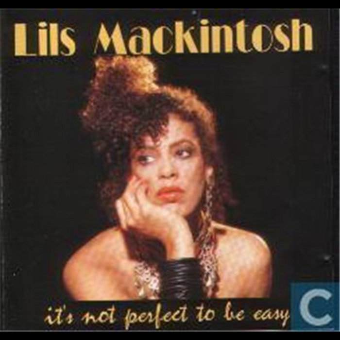 Its Not Perfect To Be Easy | Lils Mackintosh