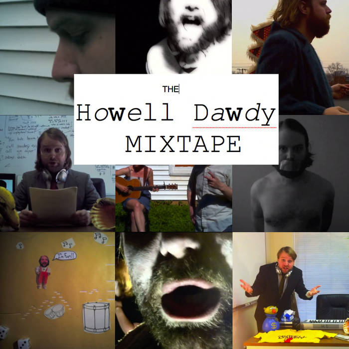 The Howell Dawdy Mixtape Howell Dawdy