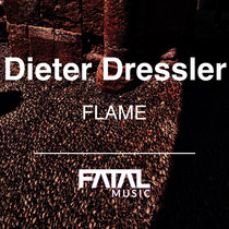 Dieter Dressler — Flame (Original Mix)