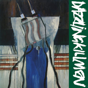 Dazzling Killmen — Dig Out The Switch
